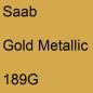 Preview: Saab, Gold Metallic, 189G.